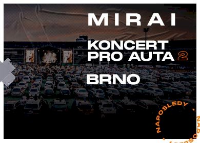 Mirai - Koncert pro auta 2 - Brno