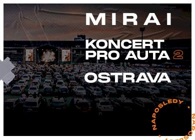 Mirai - Koncert pro auta 2 - Ostrava